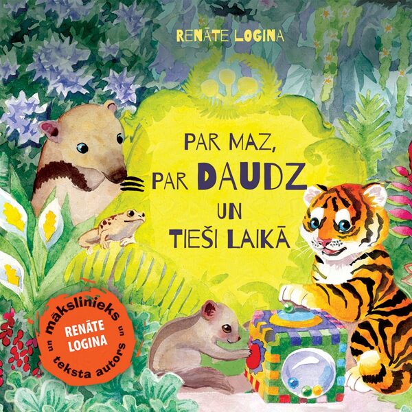Par maz, par daudz un tieši laikā